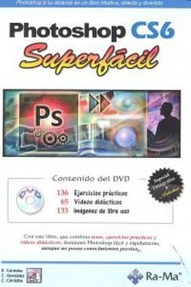 PHOTOSHOP CS6. SUPERFÁCIL