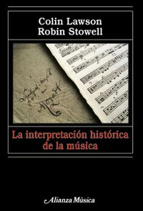 La interpretación histórica de la música