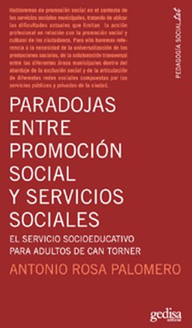 Paradojas entre promoción social y servicios sociales