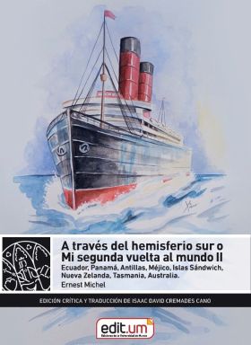 A TRAVES DEL HEMISFERIO SUR O MI SEGUNDA VUELTA AL MUNDO II