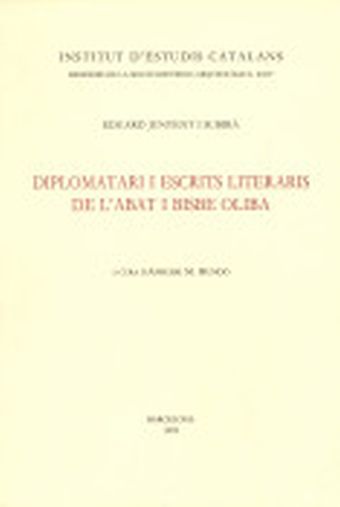 Diplomatari i escrits literaris de l'abat i bisbe Oliba