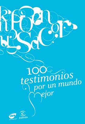 100 Testimonios por un mundo mejor