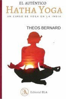 EL AUTÉNTICO HATHA YOGA
