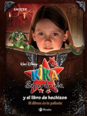 KIKA Y EL LIBRO DE HECHIZOS
