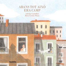 ABANS TOT AIXO ERA CAMP