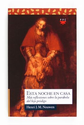 Esta noche en casa: más reflexiones sobre la parábola del hijo pródigo
