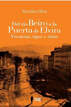 DEL RIO BEIRO A LA PUERTA DE ELVIRA VIVENCIAS TIPO
