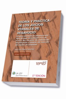 TEORÍA Y PRÁCTICA DE LOS JUICIOS VERBALES DE DESAHUCIO (2.ª EDICIÓN)