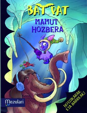 BAT PAT EUSKERA 7 MAMUT HOZBERA