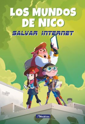 Salvar internet (Los mundos de Nico 1)