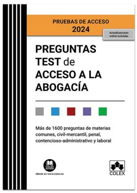 PREGUNTAS TEST DE ACCESO A LA ABOGACIA 2024