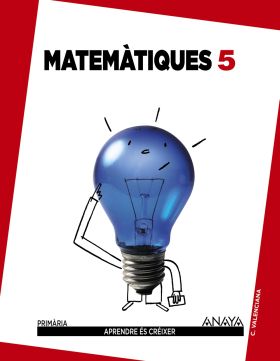 Matemàtiques 5. Primària. Anaya + Digital.