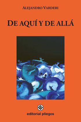 DE AQUÍ Y DE ALLÁ