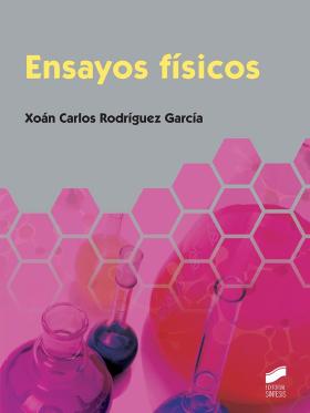 Ensayos físicos (2.ª edición revisada y actualizada)