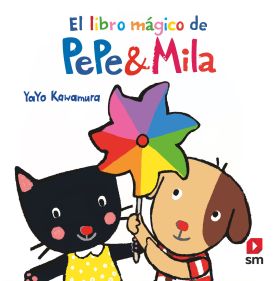 EL LIBRO MAGICO DE PEPE Y MILA