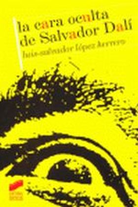 La cara oculta de Salvador Dalí