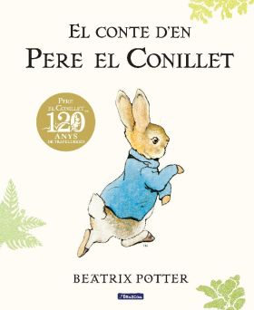 EL CONTE DEN PERE EL CONILLET. 120 ANIVERSARI