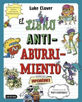 EL LIBRO ANTIABURRIMIENTO. ESPECIAL SUPERHÉROES