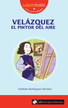 VELÁZQUEZ el pintor del aire