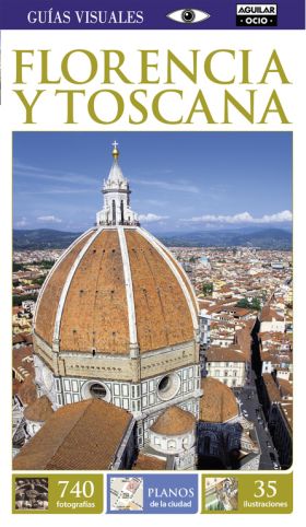 Florencia y Toscana (Guías Visuales)
