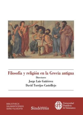 FILOSOFIA Y RELIGION EN LA GRECIA ANTIGUA