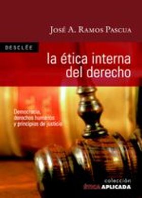 LA ETICA INTERNA DEL DERECHO