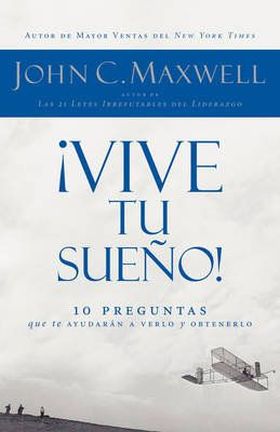 ¡VIVE TU SUEÑO!