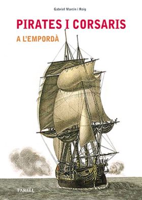 Pirates i corsaris a lEmporda