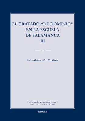 EL TRATADO "DE DOMINIO" EN LA ESCUELA DE SALAMANCA