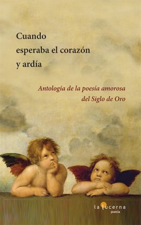 CUANDO ESPERABA EL CORAZÓN Y ARDÍA