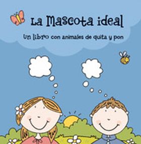 LA MASCOTA IDEAL