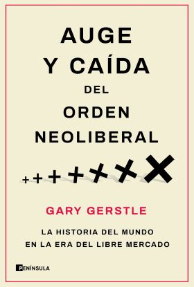 AUGE Y CAIDA DEL ORDEN NEOLIBERAL