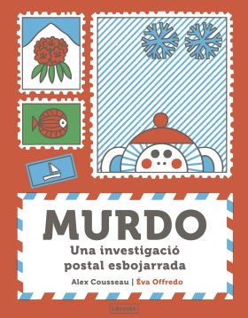 MURDO. UNA INVESTIGACIO POSTAL ESBOJARRADA