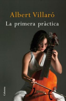 La primera pràctica