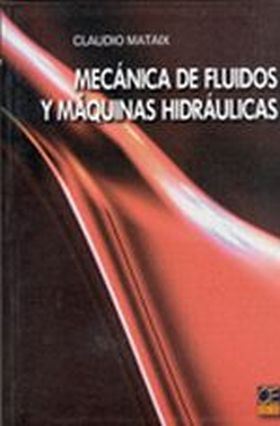 MECANICA DE FLUIDOS Y MAQUINAS HIDRAULICAS
