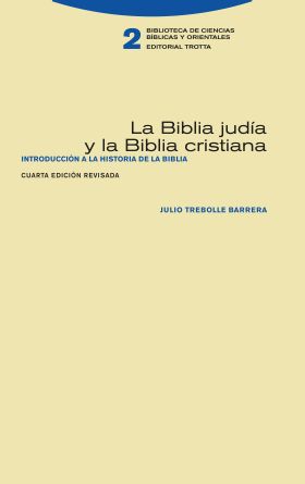 La Biblia judía y la Biblia cristiana