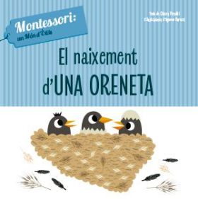 EL NAIXEMENT D''UNA ORENETA (VVKIDS). CATALÀ