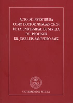 Acto de Investidura como Doctor Honoris Causa de la Universidad de Sevilla del p