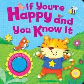 IF YOU RE HAPPY AND YOU KNOW IT (2ND EDITION)