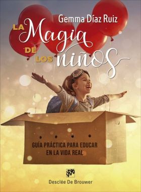 MAGIA DE LOS NIÑOS, LA