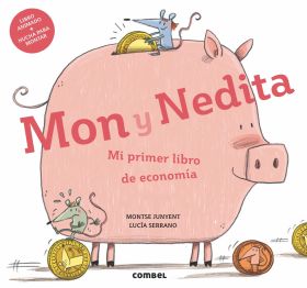 MON Y NEDITA MI PRIMER LIBRO DE ECONOMIA