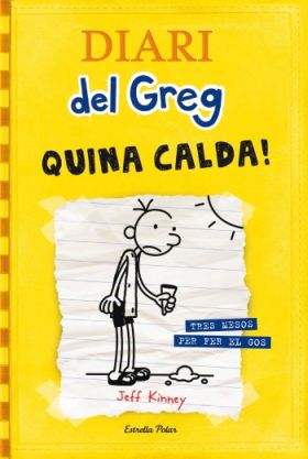 DIARI DEL GREG 4 - QUINA CALDA!