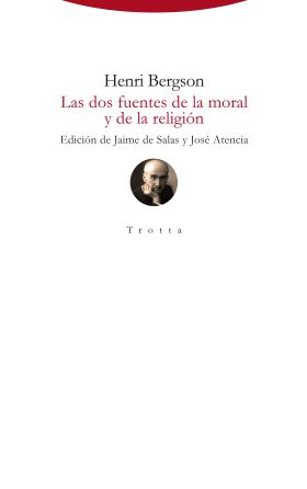 Las dos fuentes de la moral y de la religión