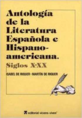 Antologia de la Literatura espaola e Hispanoamericana