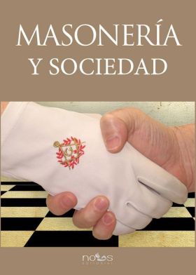 MASONERIA Y SOCIEDAD