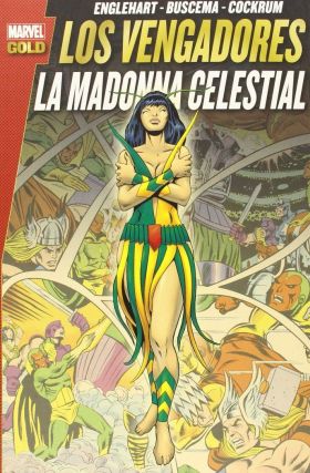Marvel Gold: Los Vengadores. La Madonna Celestial