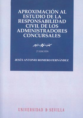 Aproximación al estudio de la responsabilidad civil de los administradores concu