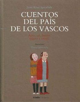 CUENTOS DEL PAIS DE LOS VASCOS