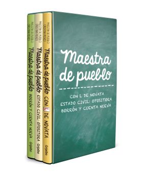 Maestra de pueblo (pack con: Con L de novata | Estado civil: opositora | Borrón 