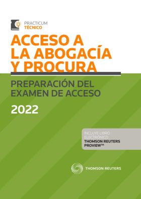 Acceso a la Abogacía y Procura. Preparación del examen de acceso 2022 (Papel + e